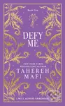Defy Me - Tahereh Mafi