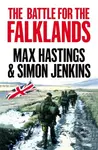 The Battle for the Falklands - Max Hastings, Simon Jenkins - kniha z kategorie Humanitní a společenské vědy