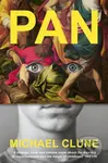Pan - Michael Clune,Pan - Michael Clune