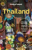 Thailand - David Eimer, Amy Bensema, Chawadee Nualkhair, Aydan Stuart, Choltanutkun Tun-atiruj - kniha z kategorie Průvodci Asií