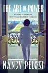 The Art of Power - Nancy Pelosi - kniha z kategorie Humanitní a společenské vědy