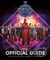 Doctor Who: The Official Guide - Doctor Who - kniha z kategorie Pro děti