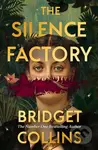 The Silence Factory - Bridget Collins - kniha z kategorie Společenská beletrie