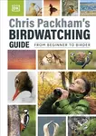 Chris Packham's Birdwatching Guide (From Beginner to Birder) - kniha z kategorie Hobby
