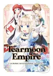 Tearmoon Empire (Manga) Volume 1 - Mochitsuki - kniha z kategorie Komiksy