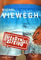 Účastníci zájezdu - Michal Viewegh - kniha z kategorie Společenská beletrie