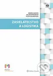 Zasielateľstvo a logistika - Bibiána Buková, Eva Brumerčíková, Peter Kolarovszki - kniha z kategorie Technický management