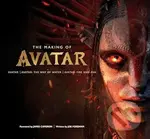 The Making of Avatar The Way of Water, Fire and Ash
