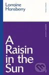 A Raisin in the Sun - Lorraine Hansberry