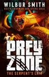 Prey Zone: The Serpent's Lair - Keith Chapman, Wilbur Smith, Steve Cole - kniha z kategorie Pro děti