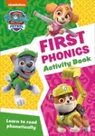PAW Patrol First Phonics Activity Book (Get Set for School!) - kniha z kategorie Pro děti
