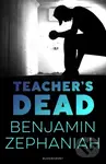 Teacher's Dead - Benjamin Zephaniah - kniha z kategorie Pro děti
