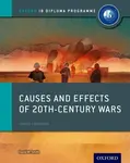 Causes and Effects of 20th Century Wars - David Smith