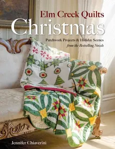 Elm Creek Quilts Christmas - Jennifer Chiaverini