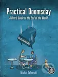 Practical Doomsday (A User's Guide to the End of the World) - Michal Zalewski