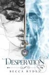 Desperation - Becca Ryden