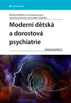 Moderní dětská a dorostová psychiatrie, Hrdlička Michal