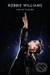 Robbie Williams: Live in Tallinn