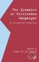 The Dynamics of Referendum Campaigns : An International Perspective - Claes H. de Vreese