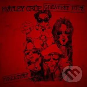 Motley Crue: Greatest Hits