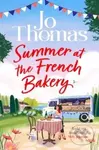 Summer at the French Bakery - Jo Thomas