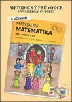 Metodický průvodce k Matýskově matematice 1. díl, pro 5. ročník