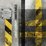 Luboš Soukup – Amber Rails