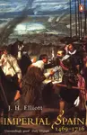 Imperial Spain - J. H Elliott