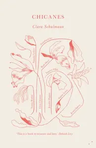 Chicanes - Clara Schulmann