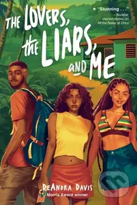 Lovers, the Liars, and Me - Davis Deandra