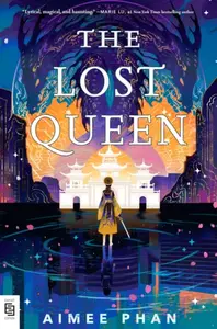 The Lost Queen - Aimee Phan