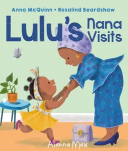 Lulu's Nana Visits - Anna McQuinn