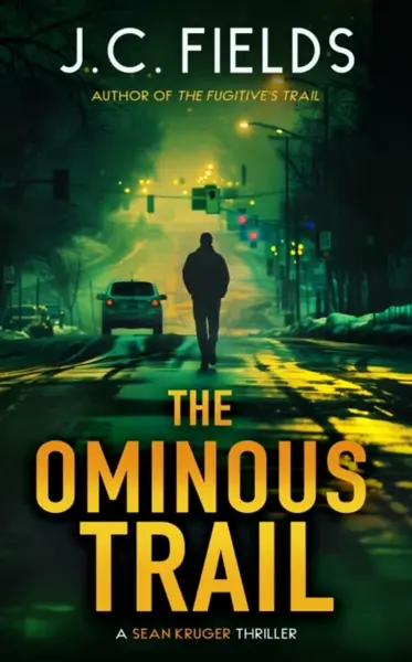 The Ominous Trail - J.C. Fields