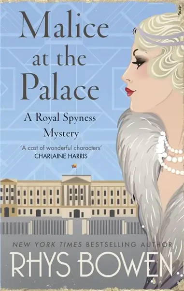 Malice at the Palace - Rhys Bowen