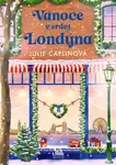 Kniha: Vánoce v srdci Londýna od Caplinová Julie