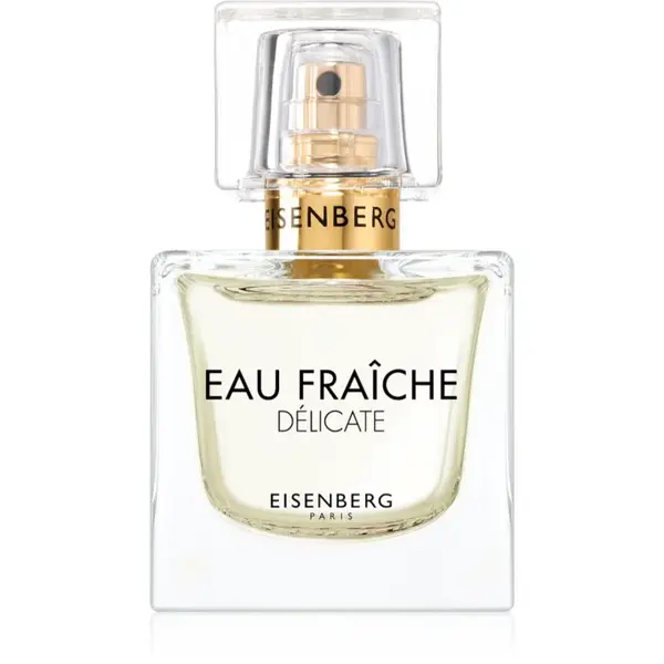 Eisenberg Eau Fraîche Délicate parfémovaná voda pro ženy 30 ml
