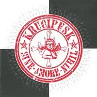 Krucipüsk – Sine Amore Nihil LP