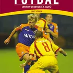 E-kniha: Český a československý fotbal od Jeřábek Luboš