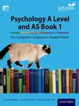 The Complete Companions for Eduqas Year 1 and AS Psychology Student Book - Cara Flanagan, Rhiannon Murray, Lucy Hartnoll