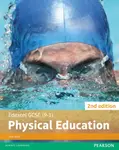 Edexcel GCSE (9-1) PE Student Book 2nd edition (Edexcel GCSE PE 2016) - Tony Scott
