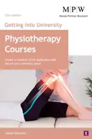 Getting into University: Physiotherapy Courses - Aaron Ghuman