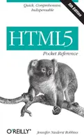 HTML5 Pocket Reference - Jennifer Niederst Robbins