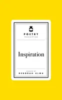 Poetry Prescription: Inspiration - Deborah Alma