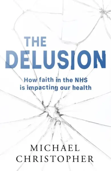 The Delusion - Michael Christopher
