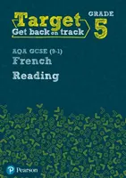Target Grade 5 Reading AQA GCSE (9-1) French Workbook - Daniele Bourdais, Genevieve Talon