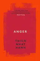 Anger - Thich Nhat Hanh