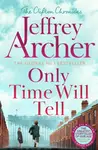 Only Time Will Tell - Jeffrey Archer