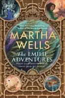 The Emilie Adventures - Martha Wells
