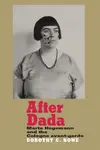 After Dada - Dorothy Price