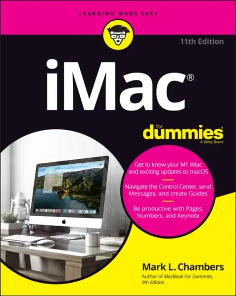 iMac For Dummies - Mark L.  Chambers